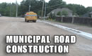 Municipal Road Construction